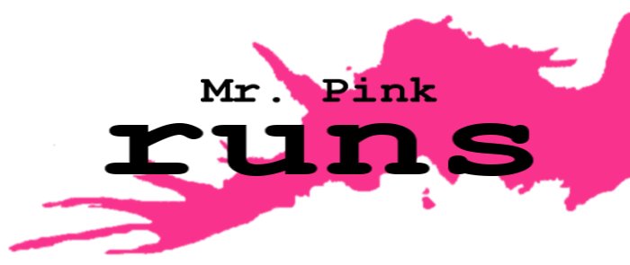 Mr. Pink runs